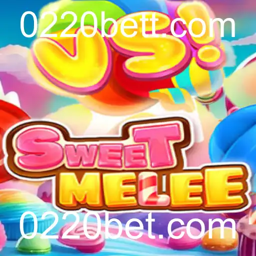 Descubra os Segredos do Jogo SweetMelee e a Parceria com 0220bet.com